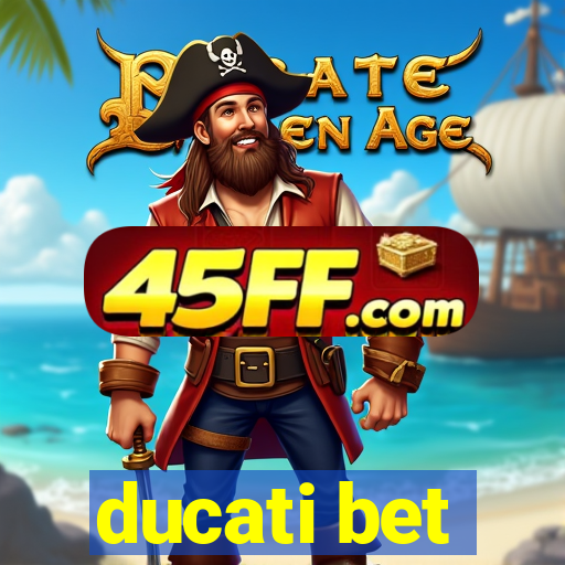 ducati bet